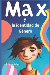 Max y la identidad de Género