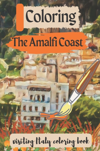 Coloring the Amalfi Coast