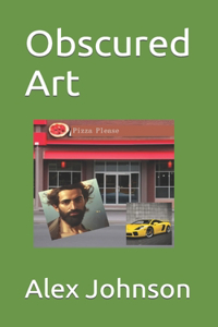 Obscured Art