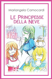 principesse della neve