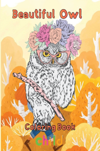Beautiful owl Coloring Book child
