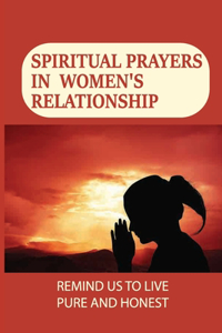 Spiritual Prayers In Women's Relationship