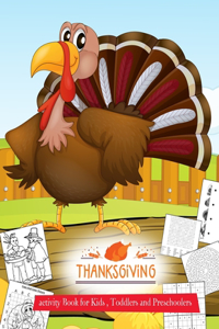 THANKSGIVING activity Book for Kids, Toddlers and Preschoolers