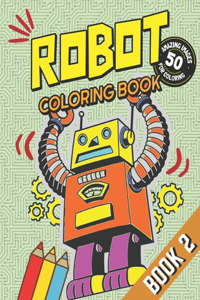 Robot Coloring Book - Book 2