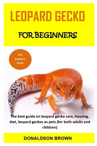 Leopard Gecko for Beginners
