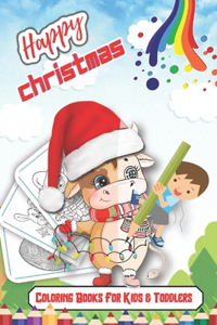 Happy Christmas Coloring Books For Kids & Toddlers