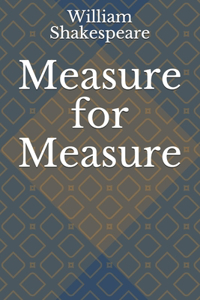 Measure for Measure