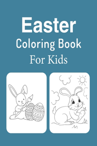 Easter Coloring Book For Kids: Ages 2-4, 3-5, 4-8, Easter Coloring Book For Girls And Boys (high Quality Images)