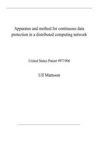 Apparatus and method for continuous data protection in a distributed computing network
