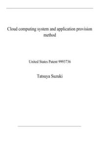 Cloud computing system and application provision method