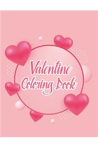 Valentine Coloring Book: Valentine Coloring Book For Kids, Children, Toddlers, Crayons, Adult, Mini, Girls And Boys - 8.5 in x 11 in Cover.