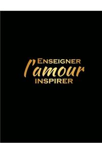 Enseigner l'amour inspirer
