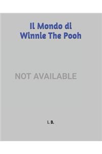 Il Mondo di Winnie The Pooh