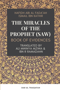 The Miracles of the Prophet (saw)