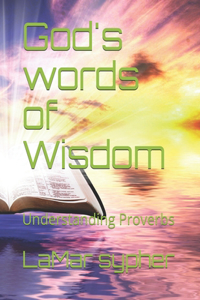 God's words of Wisdom