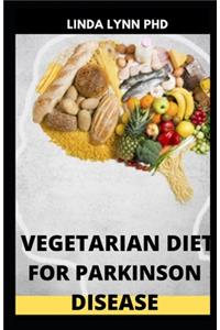 Vegetarian Diet for Parkinson Disease
