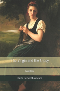 The Virgin and the Gipsy