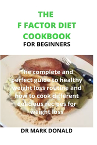 The F Factor Diet Cookbook for Beginners