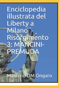Enciclopedia illustrata del Liberty a Milano Risorgimento 3