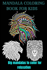 mandala coloring book for kids big mandalas to color for relaxation