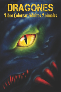 Dragones Libro Colorear Adultos Animales