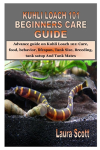 Kuhli Loach 101 Beginners Care Guide