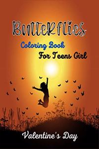 Butterflies Coloring Book For Teens Girl Valentine's Day