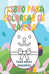 Libro Para Colorear De Pascua Para Niños Pequeños