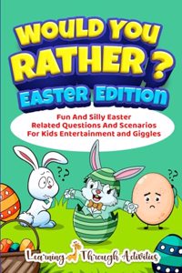 Would You Rather - Easter Edition