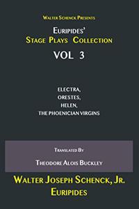 Walter Schenck Presents Euripides' STAGE PLAYS COLLECTION