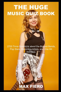 The Huge Music Quiz Book