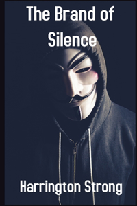 The Brand of Silence illustrated