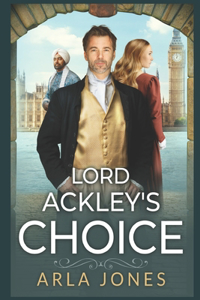 Lord Ackley's Choice