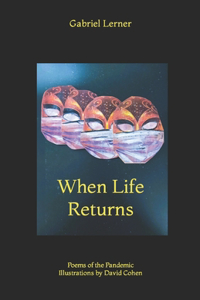 When Life Returns