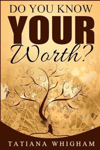 Do You Know Your Worth?