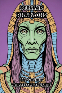 Stellar Pharaohs