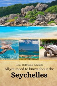 All you need to know about the Seychelles
