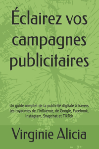 Éclairez vos campagnes publicitaires