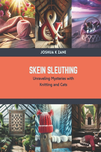 Skein Sleuthing