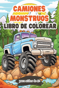 Camiones monstruos - Libro de colorear para para niños de 5+