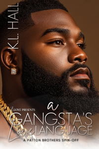 A Gangsta's Love Language