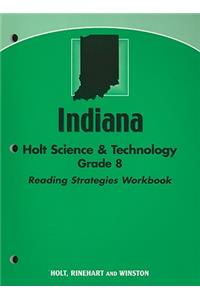 Indiana Holt Science & Technology Grade 8 Reading Strategies Workbook