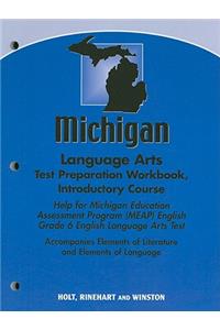 Michigan Language Arts Test Preparation Workbook, Introductory Course: Help for Michigan Education Assessment Program (MEAP) English Grade 6 English Language Arts Test