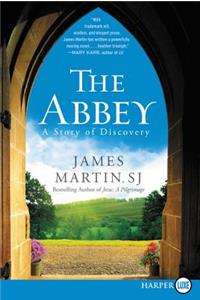 The Abbey: A Story of Discovery: A Story of Discovery