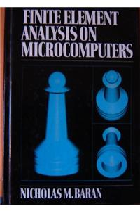 Finite Element Analysis on Microcomputers