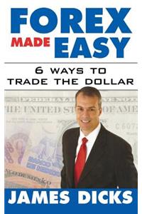 Forex Made Easy