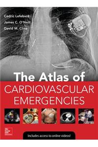 Atlas of Cardiovascular Emergencies
