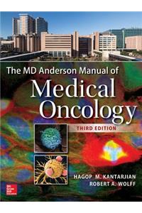 The The MD Anderson Manual of Medical Oncology MD Anderson Manual of Medical Oncology