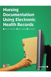 Nursing Documentation Using Electronic Health Records with Springcharts Access Card and Connect Access Card