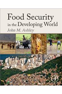 Food Security in the Developing World